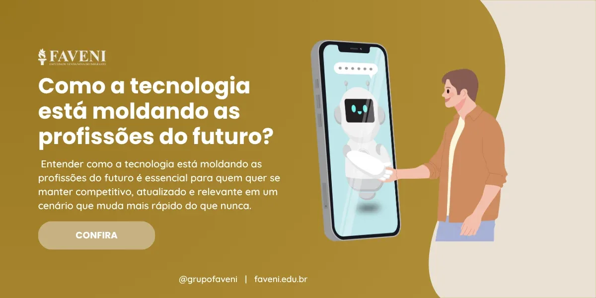 Como a tecnologia está moldando as profissões do futuro